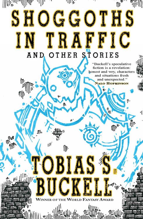 Produktbild: Shoggoths in Traffic and Other Stories