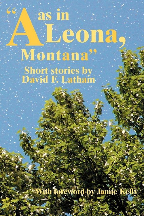 Produktbild: A as in Leona, Montana