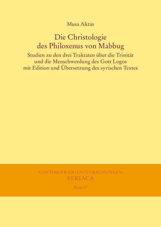 Produktbild: Die Christologie des Philoxenus von Mabbug