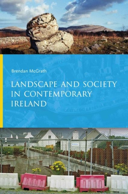 Produktbild: Landscape and Society in Contemporary Ireland