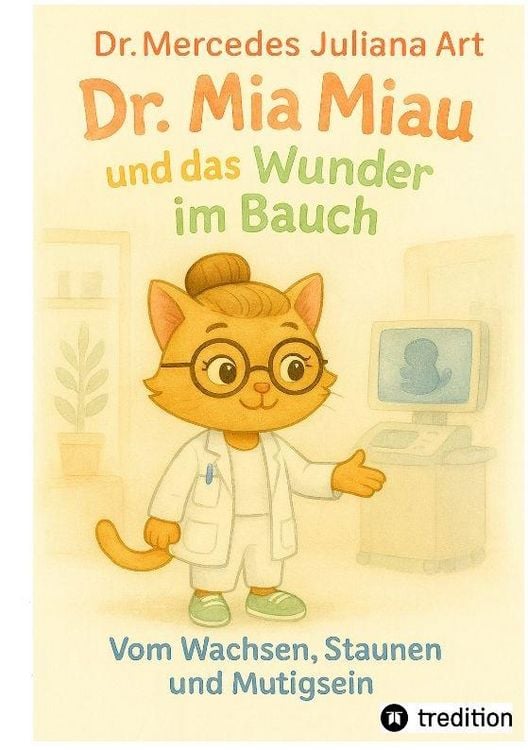 Produktbild: Dr. Mia Miau und das Wunder im Bauch