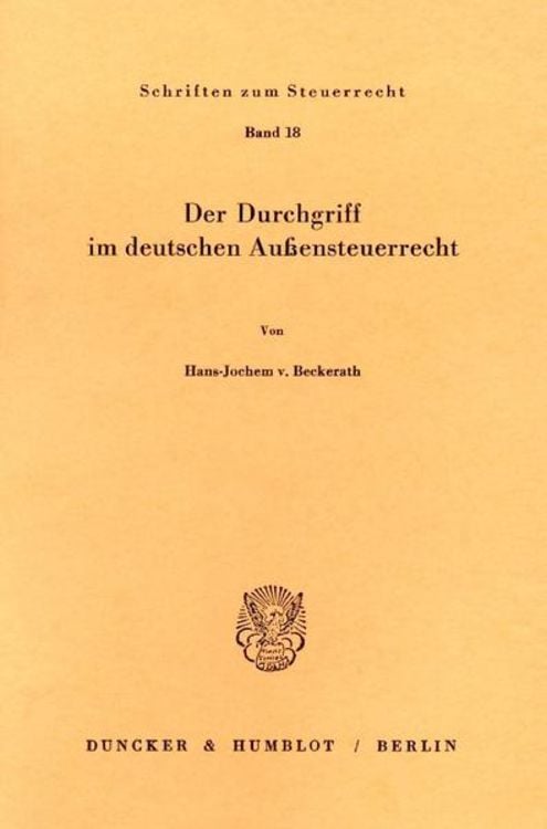 Produktbild: Der Durchgriff im deutschen Außensteuerrecht.