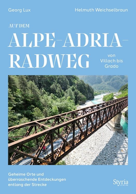 Produktbild: Auf dem Alpe-Adria-Radweg von Villach bis Grado