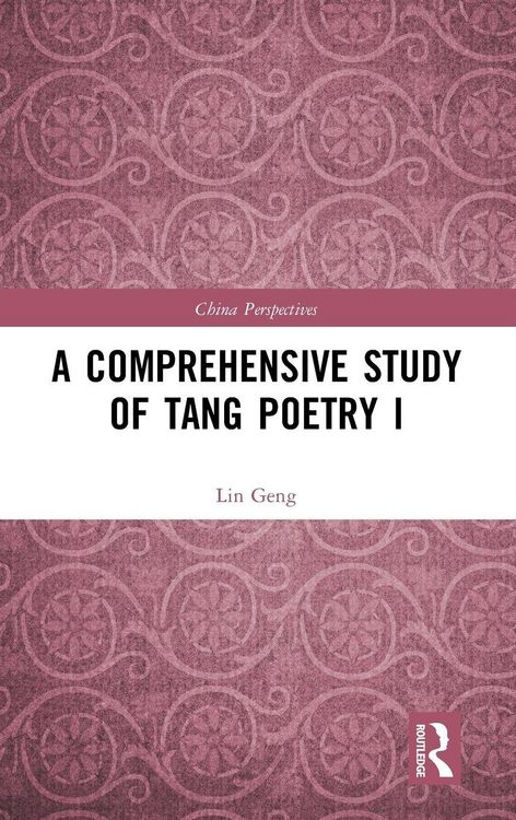 Produktbild: A Comprehensive Study of Tang Poetry I