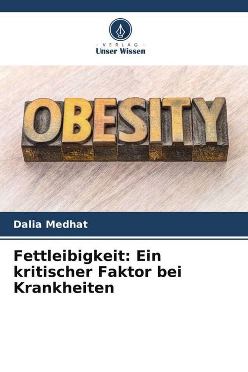 Produktbild: Fettleibigkeit: Ein kritischer Faktor bei Krankheiten