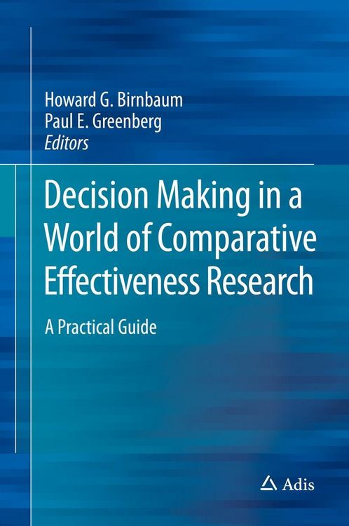 Produktbild: Decision Making in a World of Comparative Effectiveness Research