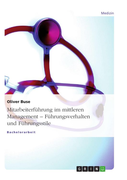 Produktbild: Mitarbeiterf&uuml;hrung im mittleren Management - F&uuml;hrungsverhalten und F&uuml;hrungsstile