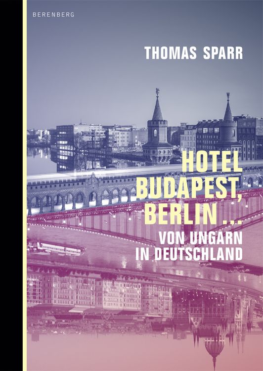 Produktbild: Hotel Budapest, Berlin &hellip;