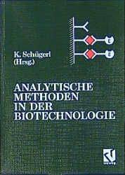 Produktbild: Analytische Methoden in der Biotechnologie