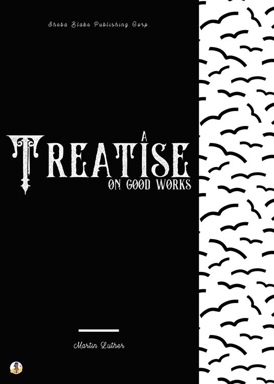 Produktbild: A Treatise on Good Works