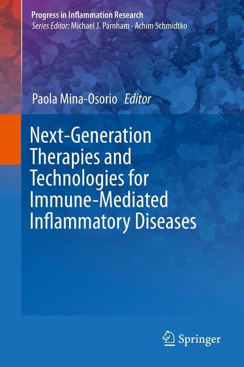 Produktbild: Next-Generation Therapies and Technologies for Immune-Mediated Inflammatory Diseases