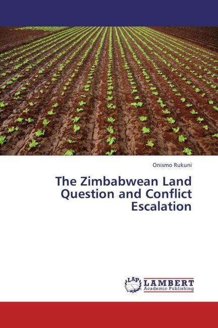 Produktbild: Rukuni, O: Zimbabwean Land Question and Conflict Escalation