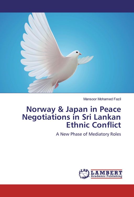 Produktbild: Norway & Japan in Peace Negotiations in Sri Lankan Ethnic Conflict
