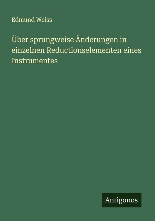 Produktbild: &Uuml;ber sprungweise &Auml;nderungen in einzelnen Reductionselementen eines Instrumentes
