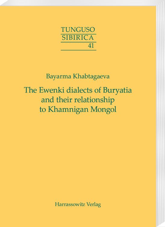 Produktbild: The Ewenki dialects of Buryatia and their relationship to Khamnigan Mongol