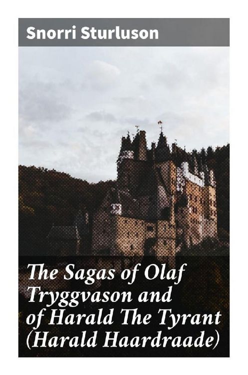 Produktbild: The Sagas of Olaf Tryggvason and of Harald The Tyrant (Harald Haardraade)