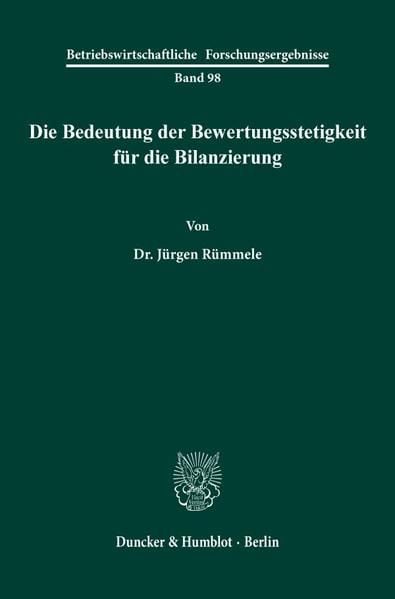 Produktbild: Die Bedeutung der Bewertungsstetigkeit f&uuml;r die Bilanzierung.