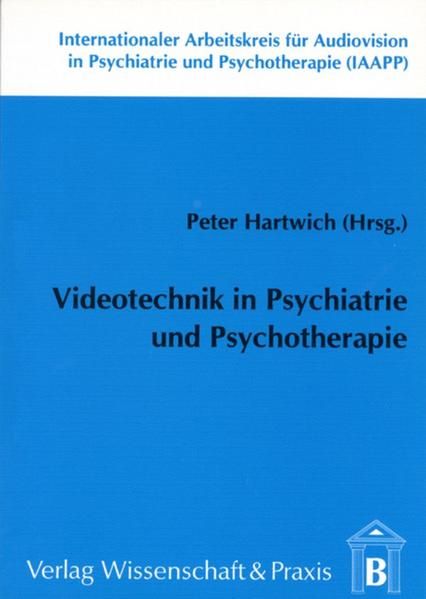 Produktbild: Videotechnik in Psychiatrie und Psychotherapie.