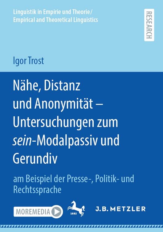 Produktbild: N&auml;he, Distanz und Anonymit&auml;t - Untersuchungen zum sein-Modalpassiv und Gerundiv