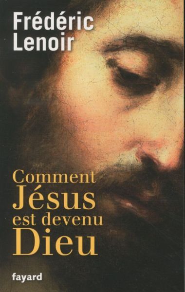 Produktbild: Comment Jesus Est Devenu Dieu FL
