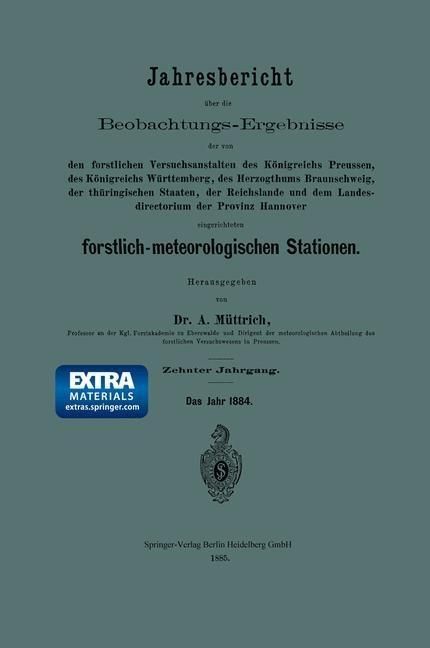 Produktbild: Jahresbericht &uuml;ber die Beobachtungs-Ergebnisse der von den forstlichen Versuchsanstalten des K&ouml;nigreichs Preussen, des K&ouml;nigreichs W&uuml;rttemberg, des He