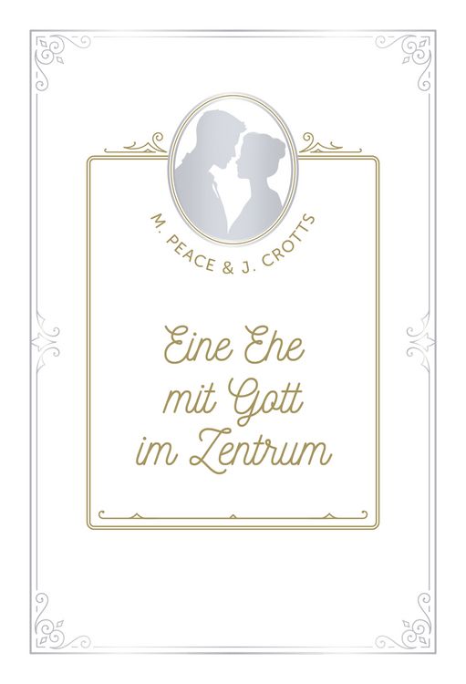 Produktbild: Eine Ehe mit Gott im Zentrum