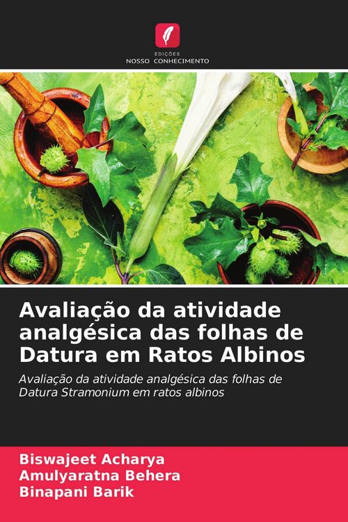 Produktbild: Avalia&ccedil;&atilde;o da atividade analg&eacute;sica das folhas de Datura em Ratos Albinos