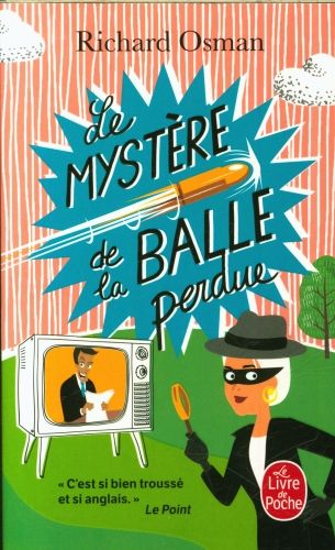 Produktbild: Le myst&egrave;re de la balle perdue. Le murder club enqu&ecirc;te