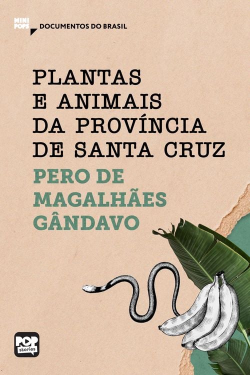 Produktbild: Plantas e animais da Prov&iacute;ncia de Santa Cruz: Trechos selecionados de "Hist&oacute;ria da prov&iacute;ncia de Santa Cruz"