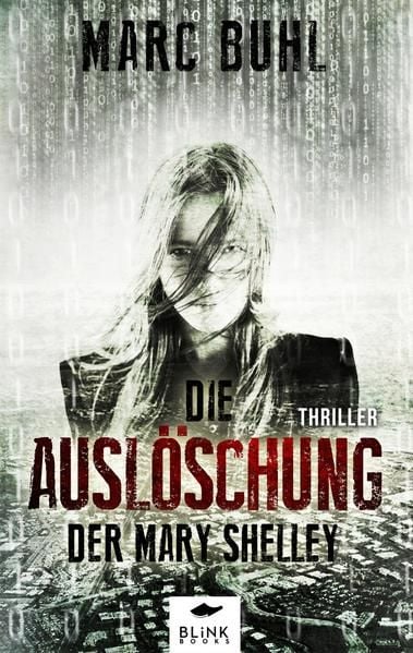 Produktbild: Die Ausl&ouml;schung der Mary Shelley