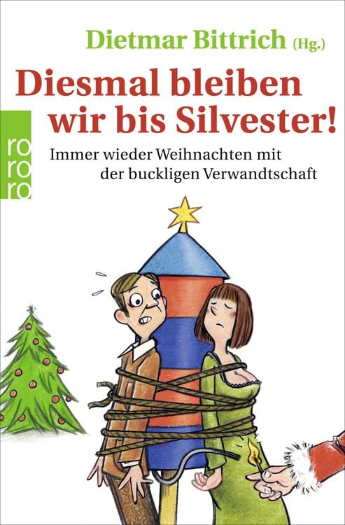 Bild vom Artikel Diesmal bleiben wir bis Silvester! vom Autor Dietmar Bittrich