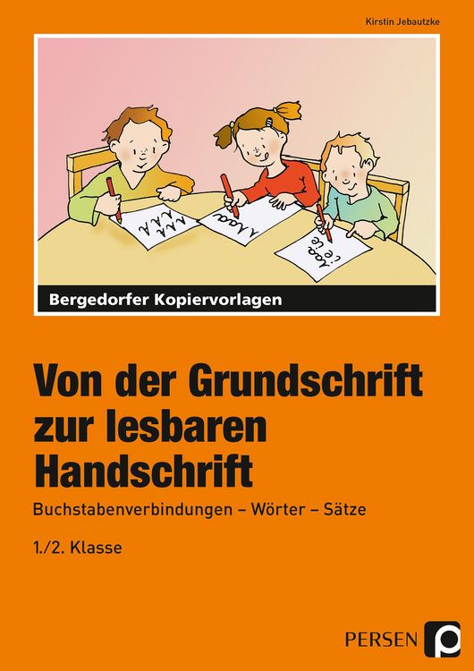Produktbild: Von der Grundschrift zur lesbaren Handschrift