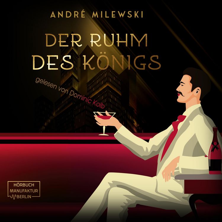 Produktbild: Der Ruhm des K&ouml;nigs