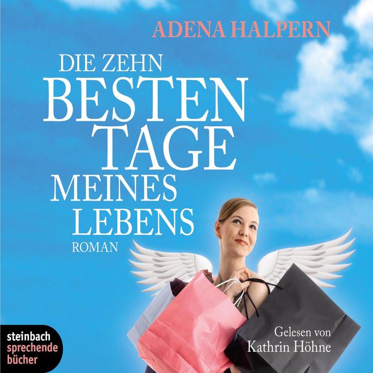 Produktbild: Die zehn besten Tage meines Lebens (Gek&uuml;rzt)