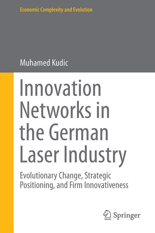 Produktbild: Innovation Networks in the German Laser Industry