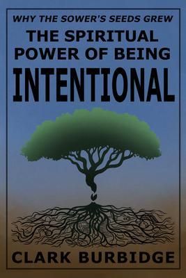 Produktbild: The Spiritual Power of Being Intentional