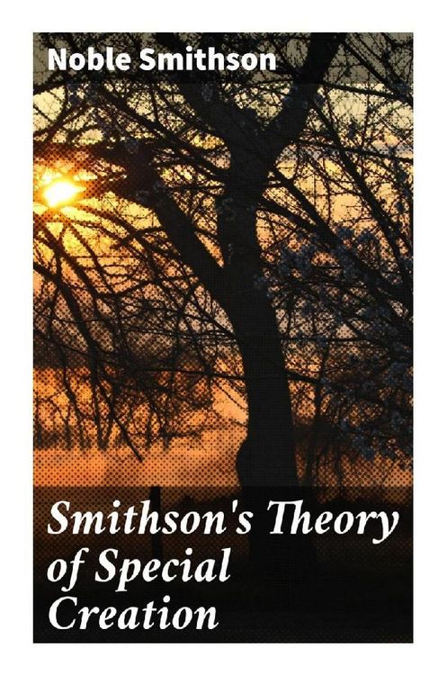 Produktbild: Smithson's Theory of Special Creation