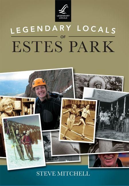 Produktbild: Legendary Locals of Estes Park