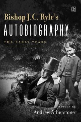 Produktbild: Bishop J. C. Ryle's Autobiography