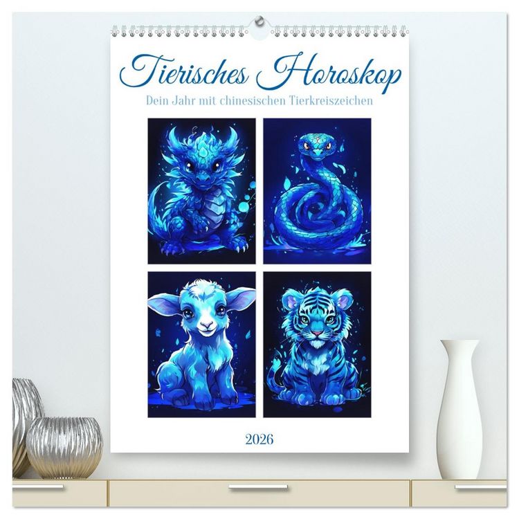 Produktbild: Tierisches Horoskop (hochwertiger Premium Wandkalender 2026 DIN A2 hoch), Kunstdruck in Hochglanz