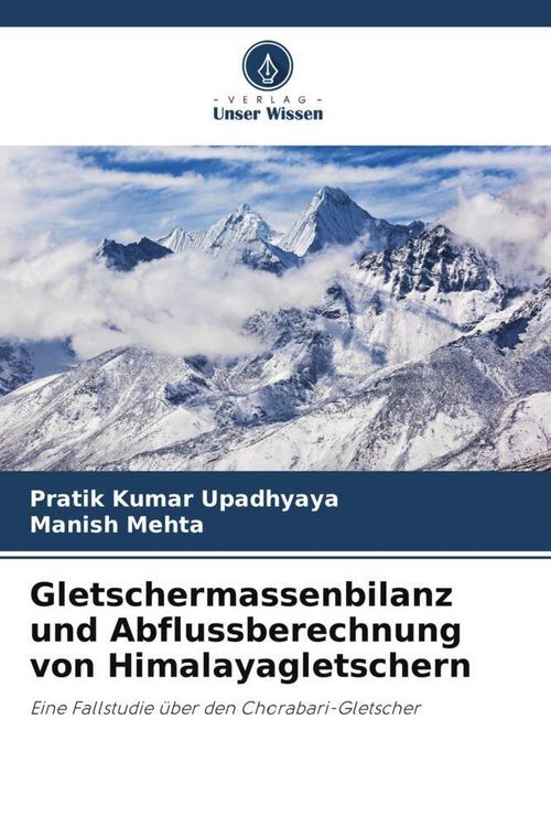 Produktbild: Gletschermassenbilanz und Abflussberechnung von Himalayagletschern