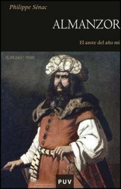 Produktbild: Almanzor : el azote del a&ntilde;o mil