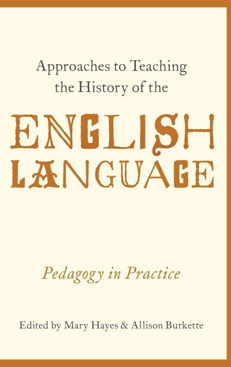 Produktbild: Approaches to Teaching the History of the English Language