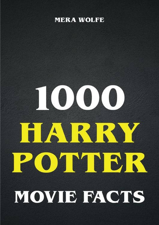 Produktbild: 1000 Harry Potter Movie Facts