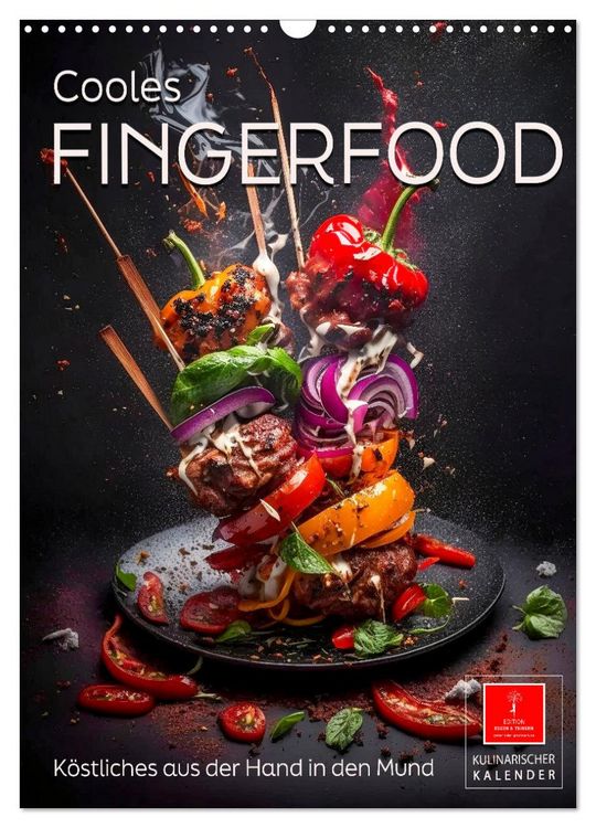 Produktbild: Cooles Fingerfood (Wandkalender 2026 DIN A3 hoch), CALVENDO Monatskalender