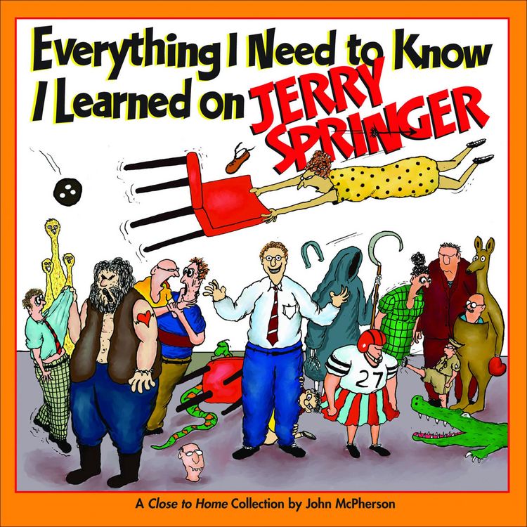 Produktbild: Everything I Need to Know I Learned on Jerry Springer