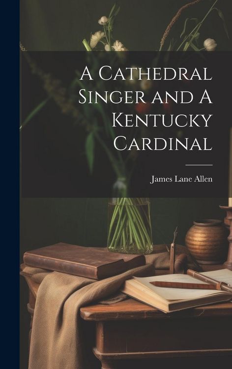 Produktbild: A Cathedral Singer and A Kentucky Cardinal