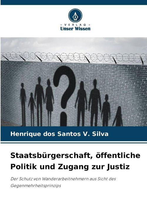 Produktbild: Staatsb&uuml;rgerschaft, &ouml;ffentliche Politik und Zugang zur Justiz