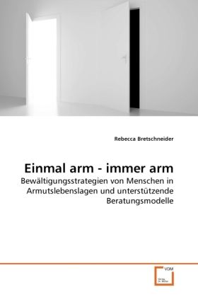 Produktbild: Bretschneider, R: Einmal arm - immer arm