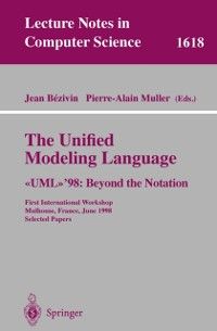 Produktbild: The Unified Modeling Language. <<UML>>'98: Beyond the Notation